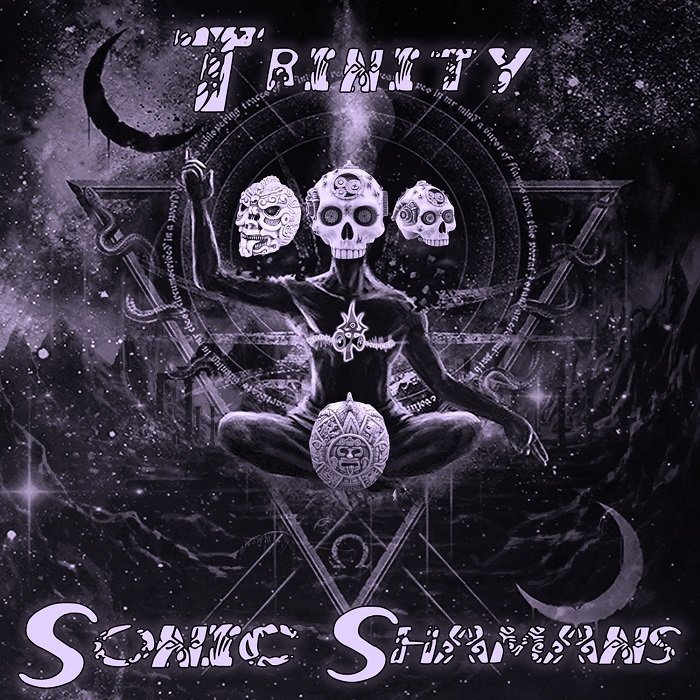 Sonic Shamans Trinity Out Now!